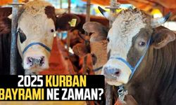 2025 Kurban Bayramı ne zaman? İşte tarih