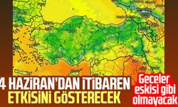 4 Haziran’dan itibaren etkisini gösterecek: Geceler eskisi gibi olmayacak