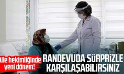 Aile hekimliğinde yeni dönem! Randevuda sürprizle karşılaşabilirsiniz