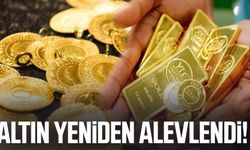 Altın yeniden alevlendi!