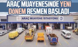 Araç muayenesinde yeni dönem resmen başladı