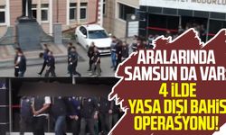 Aralarında Samsun da var: 4 ilde yasa dışı bahis operasyonu!