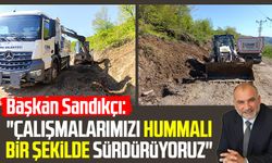 Başkan İbrahim Sandıkçı: "Çalışmalarımızı hummalı bir şekilde sürdürüyoruz"