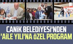 Samsun'da Canik Belediyesi'nden 'Aile Yılı'na özel program