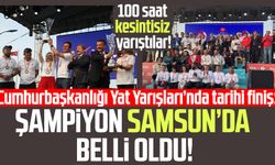 Cumhurbaşkanlığı 6. Uluslararası Yat Yarışları'nda Şampiyon Samsun’da belli oldu