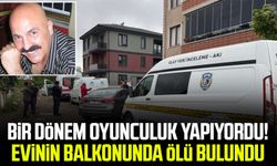 Bir dönem oyunculuk yapıyordu! Ahmet Fırat evinin balkonunda ölü bulundu
