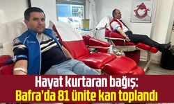 Hayat kurtaran bağış: Bafra’da 81 ünite kan toplandı