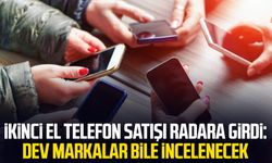 İkinci el telefon satışı radara girdi: Dev markalar bile incelenecek