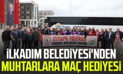 İlkadım Belediyesi'nden muhtarlara maç hediyesi