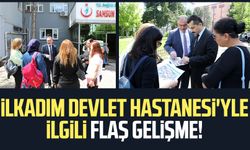 Samsun'da İlkadım Devlet Hastanesi'yle ilgili flaş gelişme! İnceleme yapıldı