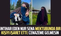 İntihar eden Nur Sena mektubunda bir kişiyi işaret etti: Cenazeme gelmesin