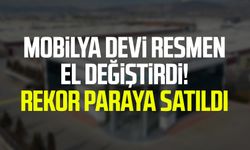 Mobilya devi resmen el değiştirdi! Rekor paraya satıldı