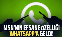 MSN’nin efsane özelliği WhatsApp’a geldi!