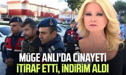 Müge Anlı'da cinayeti itiraf etti, indirim aldı