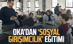 OKA’dan ‘sosyal girişimcilik’ eğitimi