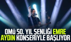 OMÜ 50. Yıl Şenliği Emre Aydın konseriyle başlıyor