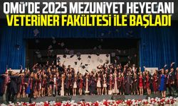 OMÜ’de 2025 mezuniyet heyecanı Veteriner Fakültesi ile başladı