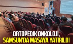 Ortopedik Onkoloji, Samsun’da masaya yatırıldı