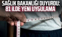 Sağlık Bakanlığı duyurdu: 81 ilde yeni uygulama