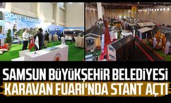Samsun Büyükşehir Belediyesi Karavan Fuarı'nda stant açtı