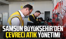 Samsun Büyükşehir’den çevreci atık yönetimi
