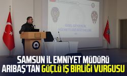 Samsun İl Emniyet Müdürü Ahmet Arıbaş’tan güçlü iş birliği vurgusu