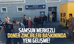 Samsun merkezli döner zincirleri baskınında yeni gelişme!