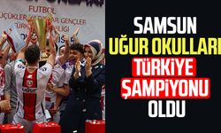 Samsun Uğur Okulları Türkiye şampiyonu oldu