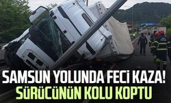 Samsun yolunda feci kaza! Sürücünün kolu koptu