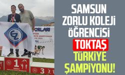 Samsun Zorlu Koleji öğrencisi Batuhan Toktaş Türkiye şampiyonu!