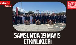 Samsun'da 19 Mayıs etkinlikleri: Coşkulu kutlama