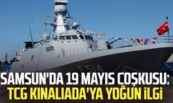 Samsun'da 19 Mayıs coşkusu: TCG Kınalıada'ya yoğun ilgi