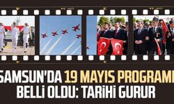 Samsun'da 19 Mayıs programı belli oldu: Tarihi gurur