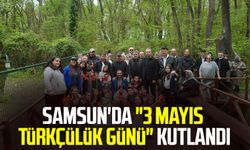 Samsun'da "3 Mayıs Türkçülük Günü" kutlandı