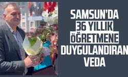 Samsun’da 36 yıllık öğretmen Mustafa Münir Akduman'a duygulandıran veda