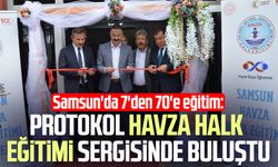 Samsun'da 7'den 70'e eğitim: Protokol Havza Halk Eğitimi sergisinde buluştu