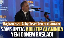Samsun’da Adli Tıp alanında yeni dönem başladı