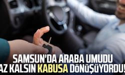 Samsun'da araba umudu kabusa dönüşüyordu!