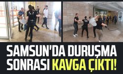 Samsun'da duruşma sonrası kavga çıktı!