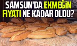 Samsun'da ekmeğin fiyatı ne kadar oldu?