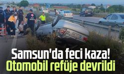 Samsun'da feci kaza! Otomobil refüje devrildi