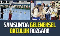 Samsun’da geleneksel okçuluk rüzgarı!