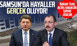 Samsun'da hayaller gerçek oluyor: Bakan Tunç açılış yapacak, temel atacak