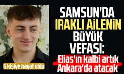 Samsun'da Iraklı ailenin büyük vefası: 6 kişiye hayat oldu