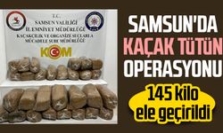 Samsun'da kaçak tütün operasyonu: 145 kilo ele geçirildi
