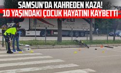 Samsun'da kamyonetin çarptığı 10 yaşındaki Hasan Tuğra Yıldırım hayatını kaybetti