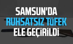 Samsun'da ruhsatsız tüfek ele geçirildi
