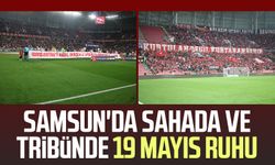 Samsun'da sahada ve tribünde 19 Mayıs ruhu