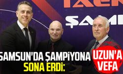 Samsun'da şampiyona sona erdi: İbrahim Uzun'a vefa