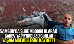 Samsun'da şube müdürü olarak görev yapıyordu: Halil Ede hayatını kaybetti